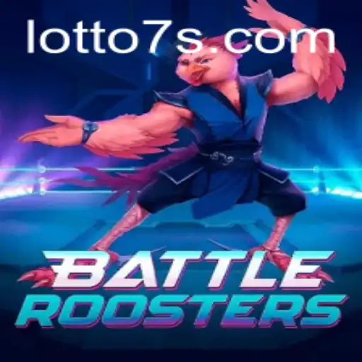 BattleRoosters: A New Gaming Phenomenon Meets Lotto 7