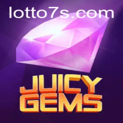 Exploring the Thrilling World of JuicyGems and the Allure of Lotto 7